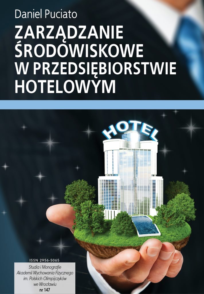 Zarządzanie środowiskowe w przedsiębiorstwie hotelowym